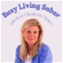 Busy Living Sober with Host Elizabeth Chance