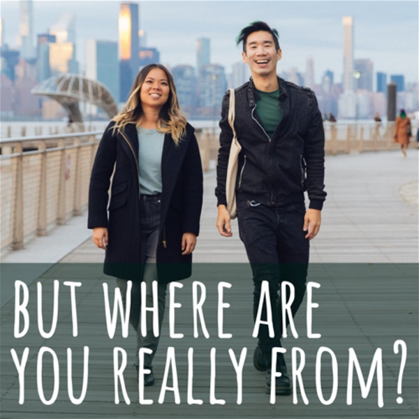 Artwork for But Where Are You Really From?: An Asian-American Struggle