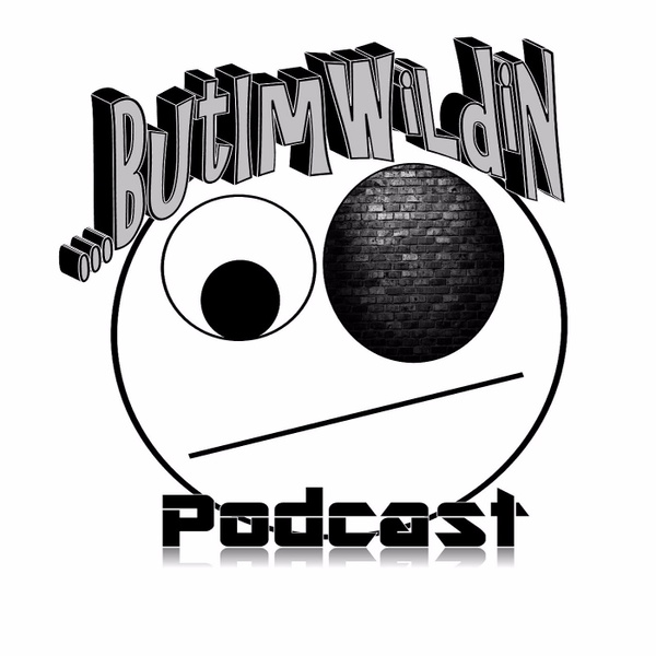 Artwork for ButImWildinPodcast