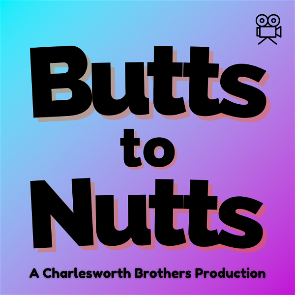 Artwork for BUTTS TO NUTTS
