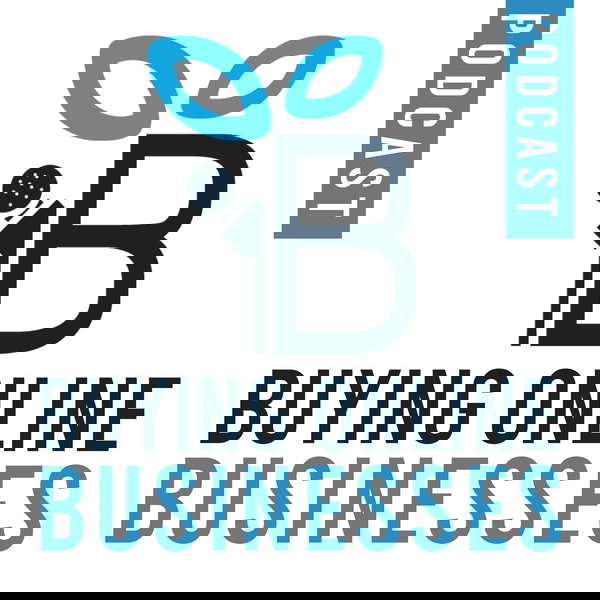 Artwork for Buying Online Businesses Podcast