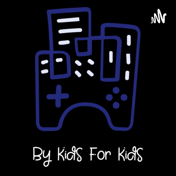 Artwork for By kids for kids
