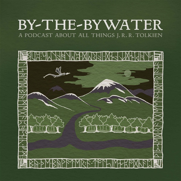 Artwork for By-The-Bywater: A Podcast about All Things J.R.R. Tolkien