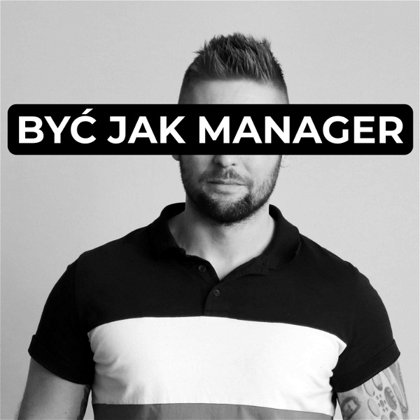 Artwork for Być Jak Manager