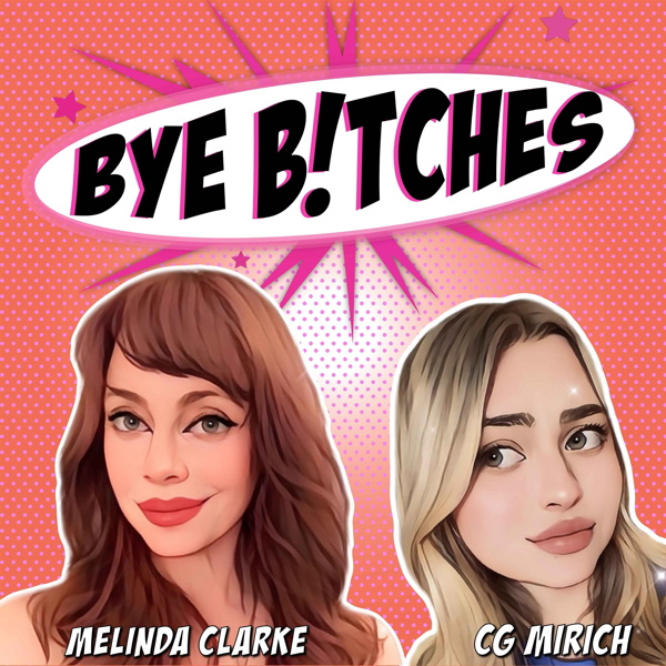 Artwork for Bye, Bitches! Podcast