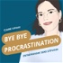 Bye Bye Procrastination