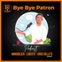 Bye bye patron