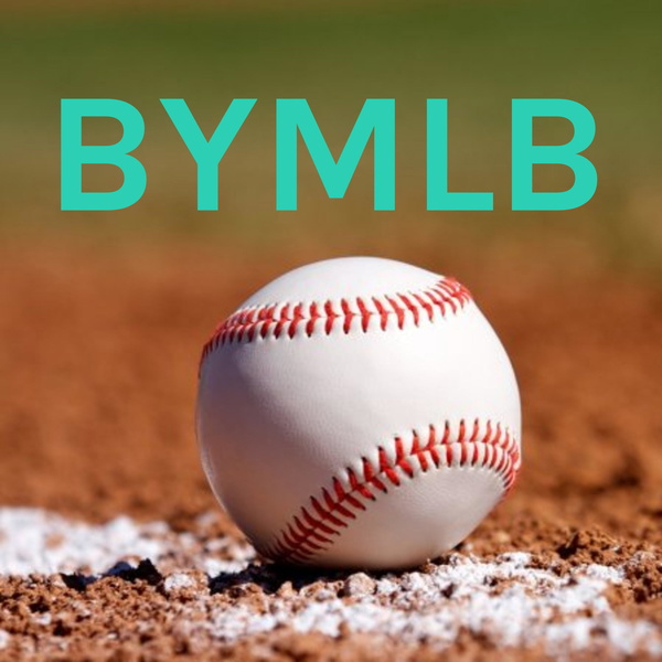 Artwork for BYMLB