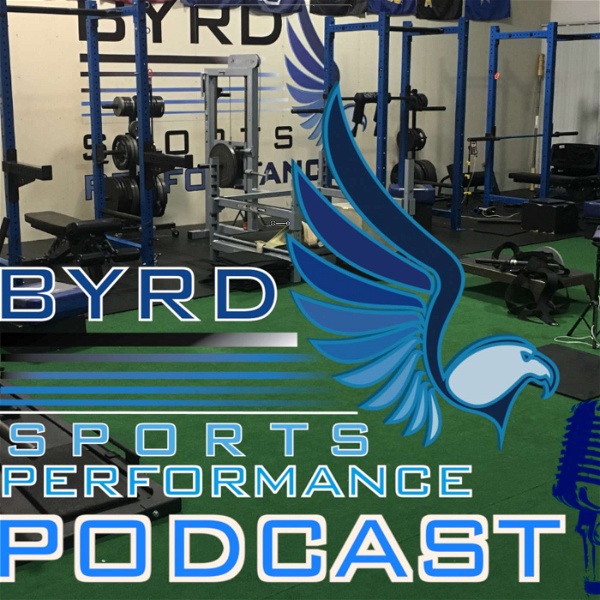 Artwork for Byrds Sports Performance Podcast