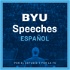 BYU Speeches Español