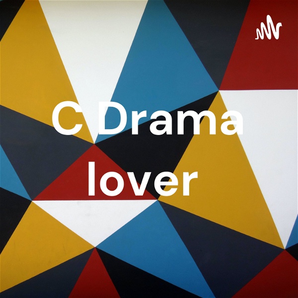 Artwork for C Drama lover