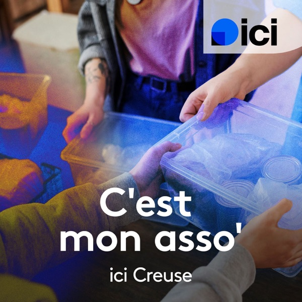 Artwork for C'est mon asso', ici Creuse