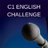 C1 ENGLISH CHALLENGE