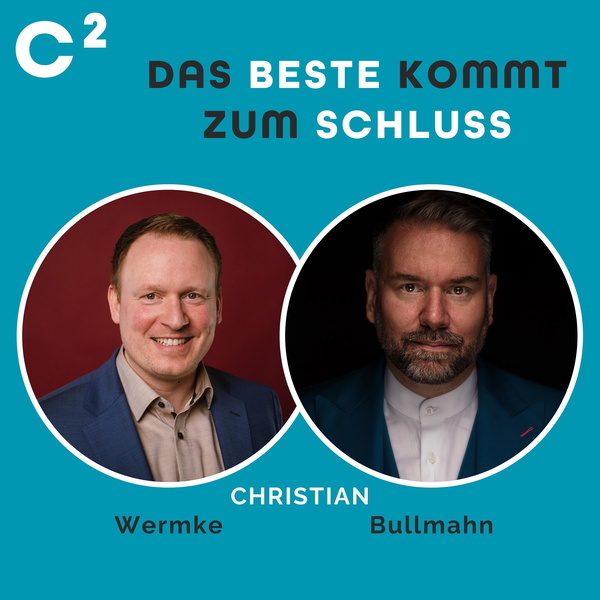 Artwork for C2 - Das Beste kommt zum Schluss!