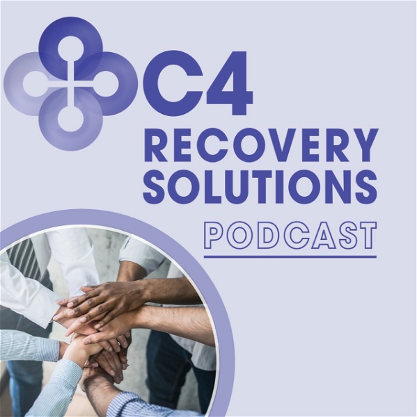 Artwork for C4 Recovery Solutions Podcast