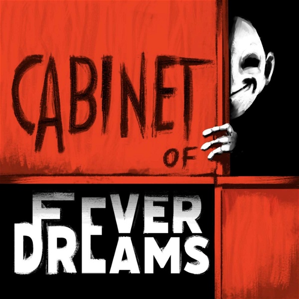 Artwork for Cabinet of Fever Dreams