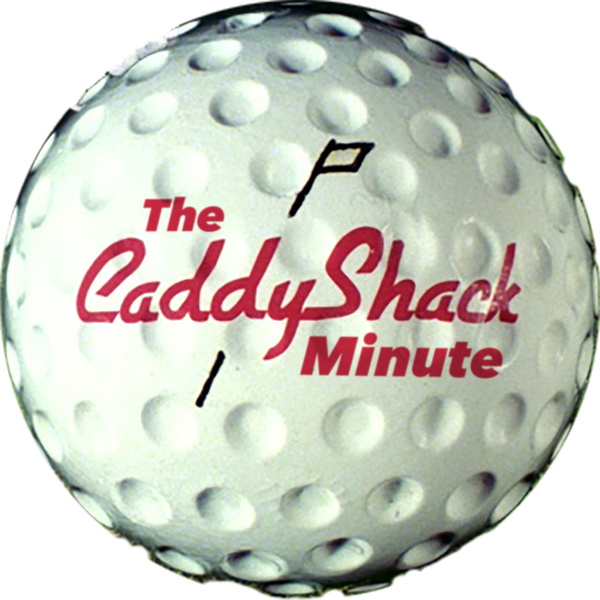 Artwork for Caddyshack Minute