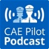 CAE Pilot Podcast