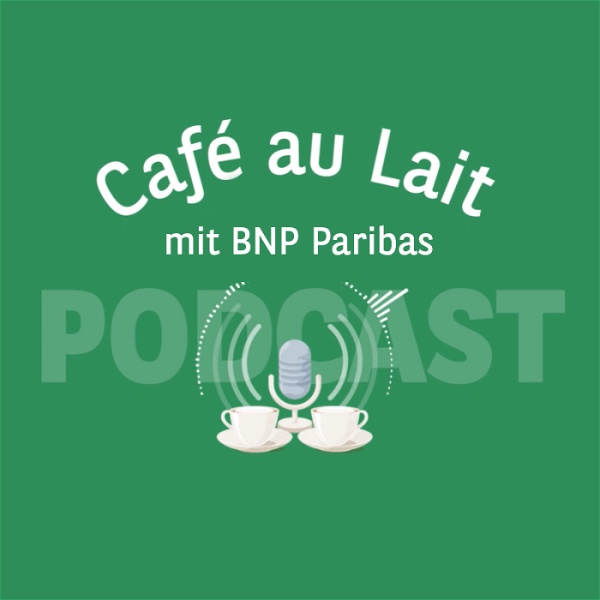 Artwork for Café au Lait mit BNP Paribas