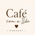 Café com a Ilda
