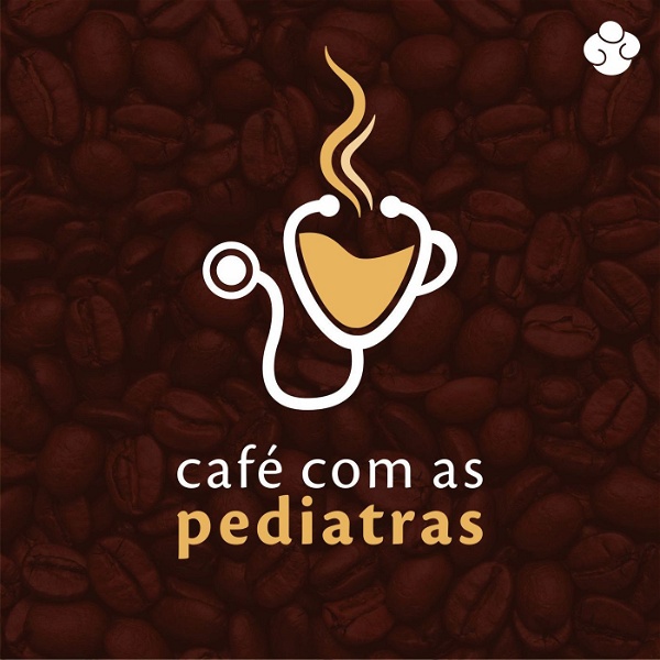Artwork for Café com as Pediatras