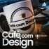 Café com Design - Rodrigo Silva • Design de Conversão