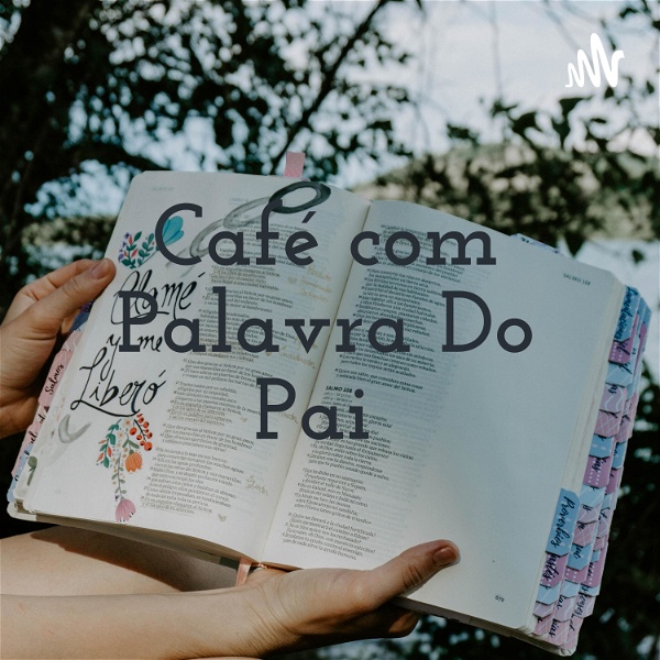 Artwork for Café com Palavra Do Pai ☕