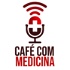 Café com Medicina