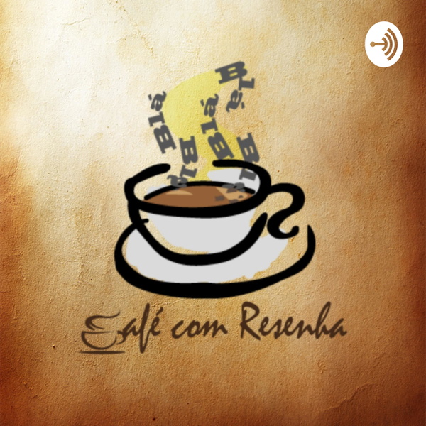 Artwork for Café com Resenha