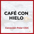 Café con Hielo