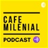 Cafe Milenial