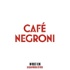 Café Negroni