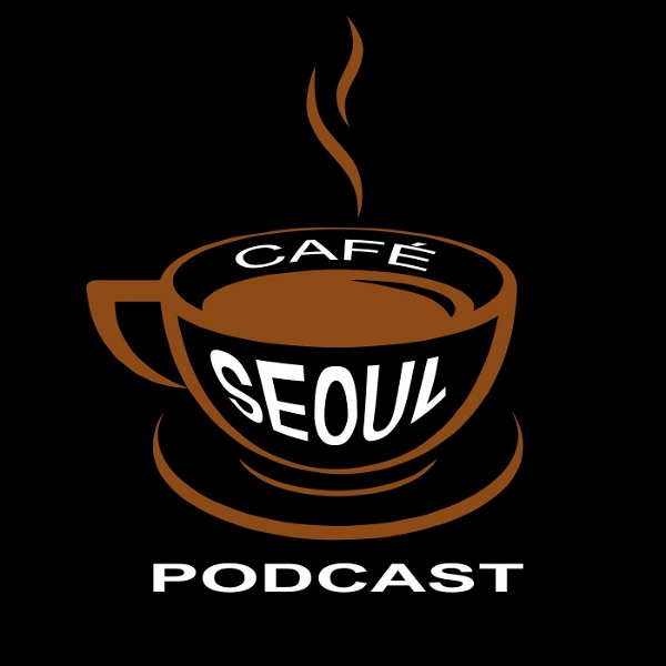 Artwork for Cafe Seoul: Expat Life in Korea