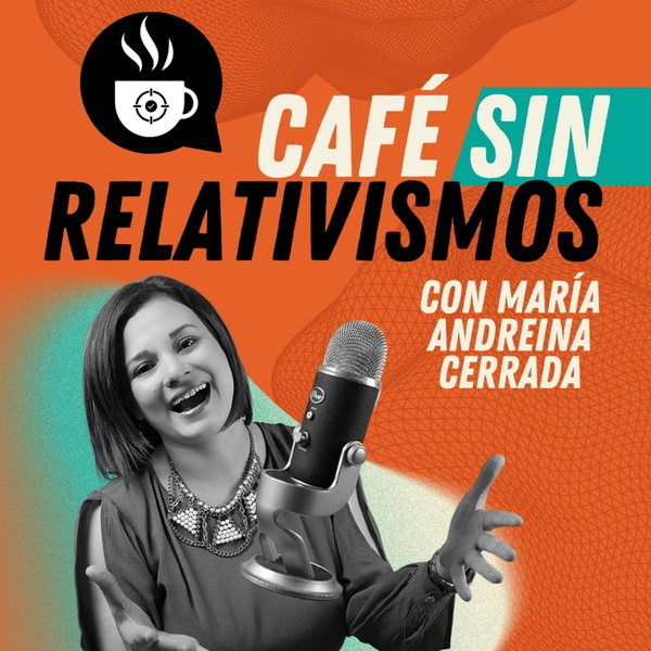 Artwork for Café Sin Relativismos