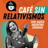 Café Sin Relativismos