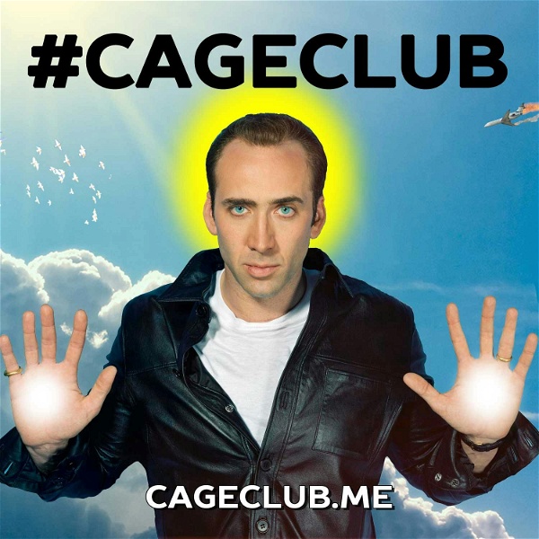 Artwork for #CageClub: The Nicolas Cage Podcast