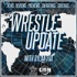 Wrestle Update