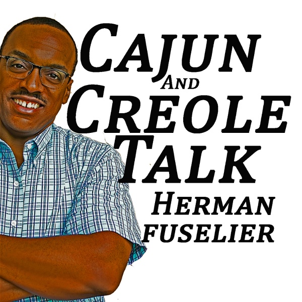 Artwork for Cajun and Creole Talk