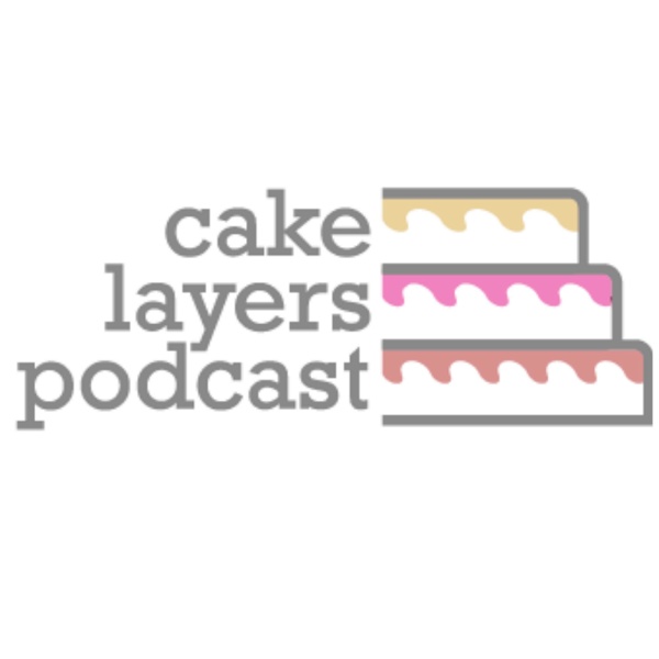 Artwork for Cake Layers Podcast
