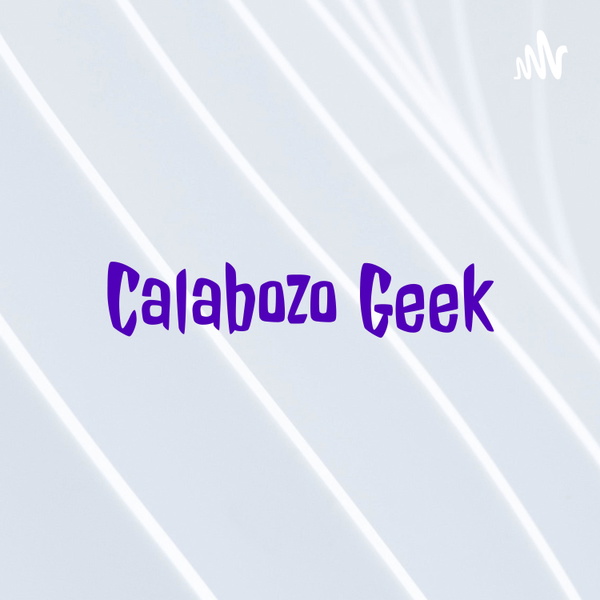 Artwork for Calabozo Geek