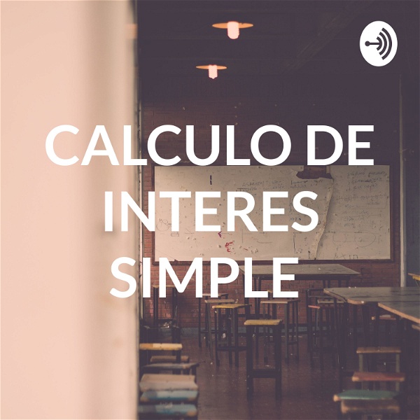 Artwork for CALCULO DE INTERES SIMPLE