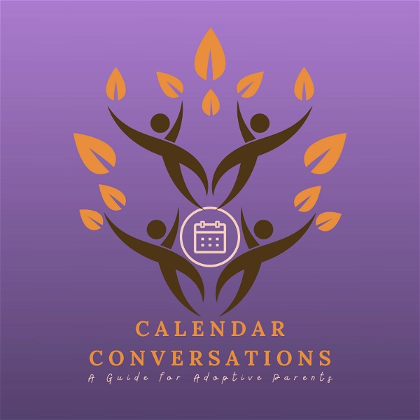 Artwork for Calendar Conversations: A Guide for Adoptive Parents