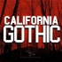California Gothic