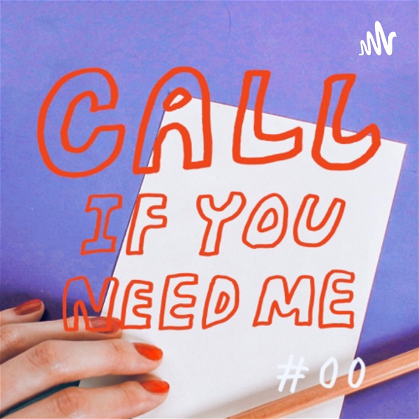 Artwork for Call If You Need Me
