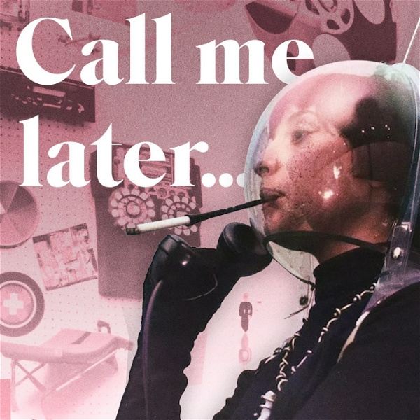 Artwork for Call me later...