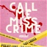 Call Me Miss Crime