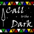 Call to the Dark