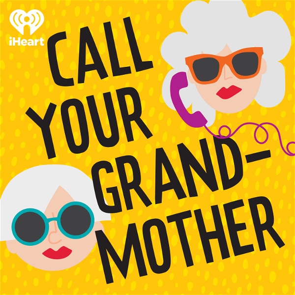 Artwork for Call Your Grandmother