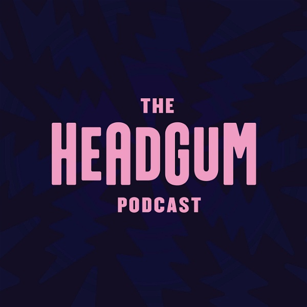 Artwork for The Headgum Podcast