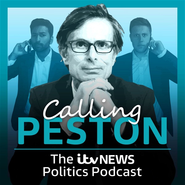 Artwork for Calling Peston: The ITV News Politics Podcast